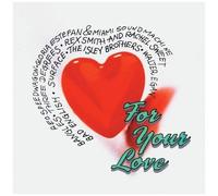 Valentine's Day: For Your Love / Va