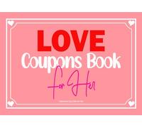 Valentines Day Gifts for Her: Love Coupons Book with 60 Fun And Romantic Activities For Girlfriend or Wife