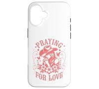 Valentines Day Praying for Love Cowgirl Coque pour iPhone 16