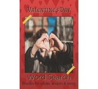 Valentine's Day Search Word Puzzle Book: Word searches with easy-to-read print about Valentine's Day, Love, Affection and more| 6x9 inches, 110 pages ... gift for holiday, vacations and free time.