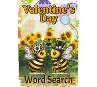 Valentine's Day Word Search Book: A Word Find Puzzle Activity Book About Valentine's Day |7x10 inch, 116 pages, Large Print| 50+ Love-Themed Puzzles for Adults, Seniors & Teens