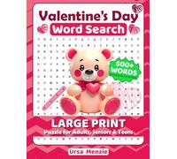 Valentine's Day Word Search LARGE PRINT Puzzle for Adults, Seniors & Teens: Fun Word Finder to Celebrate Love with Your Partner With Solutions
