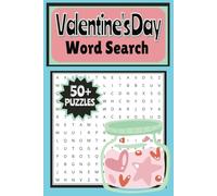 Valentine's Day Word Search Puzzle Book: Activities with Easy to Read Print About Sweethearts, Friendship and All Things Love | 6 x 9 inches/15.24 x ... Holidays, Party Favors, Classroom Parties