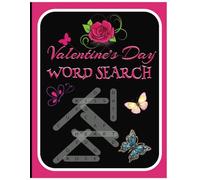 Valentine's day Word Search Puzzle Book: Word Searches with Easy to Read Print About Valentine's day, Lover's day, Lovers, Valentine and more | 8.5x11 ... Gift for Vacations, Holidays and Free Times