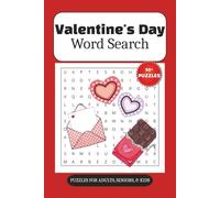 Valentine's Day Word Search Puzzle Book: Word Searches with Easy to Read Print about Valentine's Day, Love, Relationships and More | 6x9 inches, 110 ... Gifts for Vacations, Holiday, and Free Times