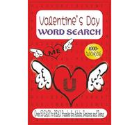 Valentine's Day Word Search Puzzle book: Word Searches with Easy to Read Print about Valentine's Day, Types of Gifts, Dates, and More | 6x9 inches, ... Gift for Holidays, Vacations and Free Times