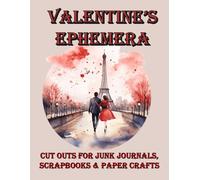 Valentines Ephemera - Cut Outs for Junk Journals. Scrapbooks and Paper Crafts: Washi Tape, Inchies, Cut out Stickers, Fussy Cuts, Labels and more