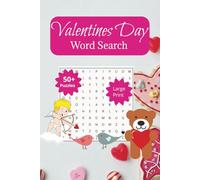 Valentine's Word Search Puzzle Book: Word Searches with easy-to-read print about, Valentine's Day, Love, Cupid and more |6x9incehs, 110 pages| 50+ ... Vacations, Holidays, Airplane Rides and more