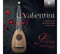 Valentini: Complete Mandolin Sonatas