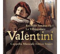 Valentini – Recorder Sonatas Op.5, la Villeggiature – Edel