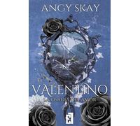 Valentino: La osadía del amor - Angy Skay - Entre Libros - ebook (ePub) - Livre