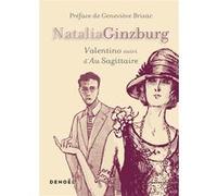 Valentino Natalia Ginzburg (Auteur), Geneviève Brisac (Préface), Georges Piroué (Traduction)