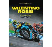 Valentino Rossi - L'Odyssée