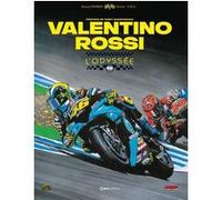Valentino Rossi - L'Odyssée Renaud Garreta (Dessinateur), Michel Turco (Auteur)