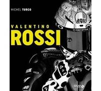Valentino Rossi Michel Turco (Auteur), Johann Zarco (Préface)