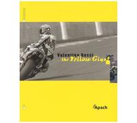 Valentino Rossi, The Yellow Giant