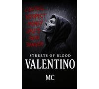 Valentino: Streets of blood
