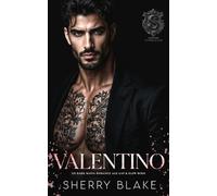Valentino: Un Dark Mafia Romance - Age Gap & Slow Burn