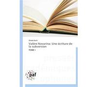 Valère novarina: une écriture de la subversion NACHI-G (Auteur)