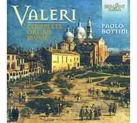 Valeri: Complete Organ Music