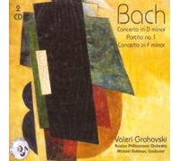 Valeri Grohovski - Bach-Concerto in D and F Minor, Partita No. 1 [Import]