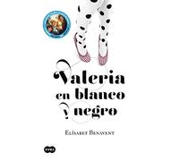 Valeria en blanco y negro (Saga Valeria 3)