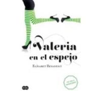Valeria en el espejo (Saga Valeria 2)
