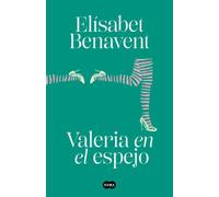 Valeria en el espejo / Valeria in the Mirror (Serie Valeria) [Spanish] NEUF