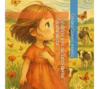 Valeria y el susurro de la naturaleza