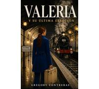 Valeria y su última estación