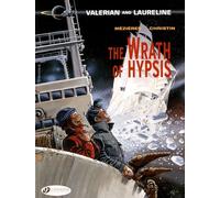 Valerian And Laureline - Book 12 : The Wrath Of Hypsis