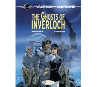 Valerian And Laureline - The Ghosts Of Inverloch