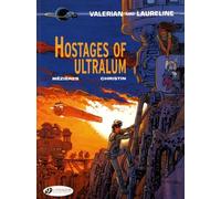 Valerian And Laureline - Tome 16 - Hostages Of Ultralum