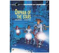 Valerian And Laureline - Tome 17 - Orphan Of The Stars