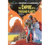 Valerian and Laureline - tome 2 The Empire of a thousand planets (02)