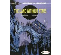 Valerian and Laureline - tome 3 The land without stars (03)