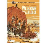 Valérian and Laureline - tome 4 Welcome to Aflolol (04)