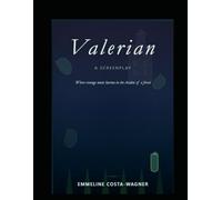 Valerian: Screenplay