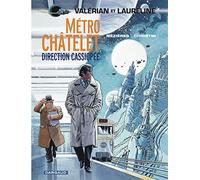 Valérian, tome 09 : Métro châtelet, direction Cassiopée