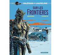 Valérian, tome 13 : Sur les frontières