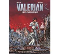 Valérian – Tome 18 – Par des temps incertains – Dargaud