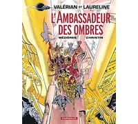 Valérian, tome 6 : L'Ambassadeur des ombres