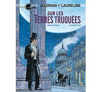 Valérian, tome 7 : Sur les terres truquées