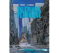 Valerian & Veronique Doppelband 1: Schlechte Träume und Die Stadt der tosenden Wasser