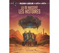 Valérian, vu par... - Là où naissent les histoires Pierre Christin (Auteur), Virginie Augustin (Illustration)