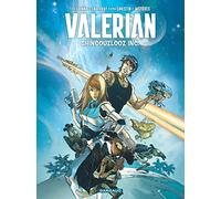 Lupano et Lauffray – Valérian, vu par... – Tome 0 – Shingouzlooz Inc – Dargaud