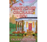 Valerie Bowman The Honeycrisp Orchard Inn (Poche) Honeycrisp Orchard Romance