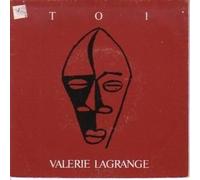 valérie lagrange - Toi / Donne Moi