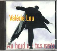 Valérie Lou - Au bord de tes mots