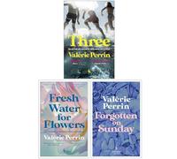 Valérie Perrin Collection 3 Books Set (Three, Fresh Water for Flowers & Forgotten on Sunday)